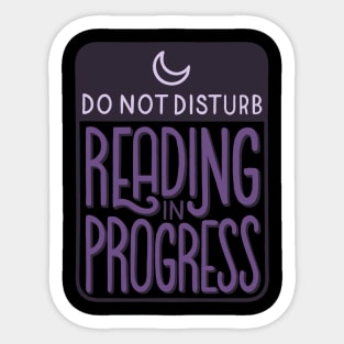 Reading in Progress Sticker